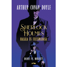 Arthur Conan Doyle - Sherlock Holmes halála és feltámadása egyéb könyv