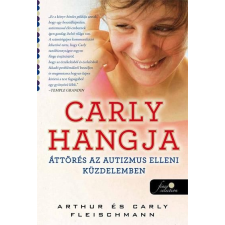 Arthur Fleischmann, Carly Fleischmann Carly hangja - kötött irodalom