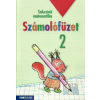 Árvainé Libor Ildikó, Lángné Juhász Szilvia, Szabados Anikó Sokszínű matematika - Számolófüzet 2. osztály I-II. félév