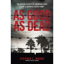  As Good As Dead – Stephen L. Moore idegen nyelvű könyv