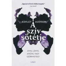 Ashley Audrain A szív sötétje irodalom