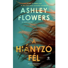 Ashley Flowers - A hiányzó fél egyéb könyv