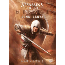 Assassin&- 039;s Creed: Mirage - Senki lánya regény