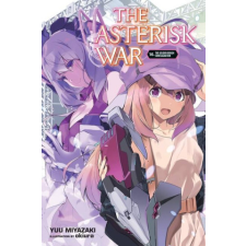  Asterisk War, Vol. 16 (light novel) idegen nyelvű könyv