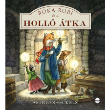 Astrid Sheckels - Róka Robi és a holló átka egyéb könyv