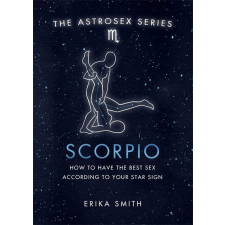  Astrosex: Scorpio – Erika W. Smith idegen nyelvű könyv