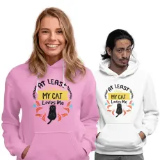  At least my cat loves me - Unisex Pulóver