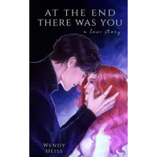  At the end there was you: a novella idegen nyelvű könyv