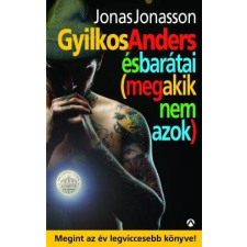Athenaeum 2000 Kiadó Jonas Jonasson-Gyilkos Anders és barátai regény