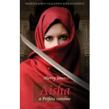 Athenaeum Aisha, a Próféta szerelme egyéb e-könyv