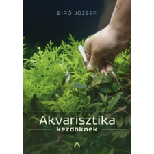 Athenaeum Akvarisztika kezdőknek egyéb e-könyv