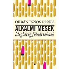 Athenaeum Alkalmi mesék idegbeteg fölnőtteknek egyéb e-könyv