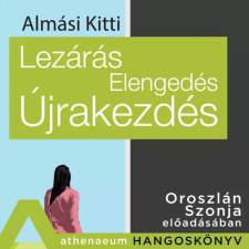 Athenaeum Hangoskönyvek Lezárás, elengedés, újrakezdés egyéb e-könyv