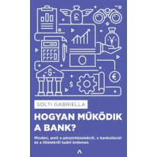 Athenaeum Hogyan működik a bank? egyéb e-könyv