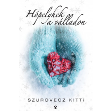 Athenaeum Hópelyhek a válladon regény