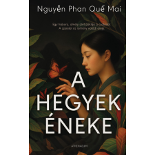 Athenaeum Kiadó A hegyek éneke regény
