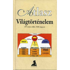 Athenaeum Kiadó Atlasz - Világtörténelem - 249 színes oldal, 5580 tárgyszó antikvárium - használt könyv