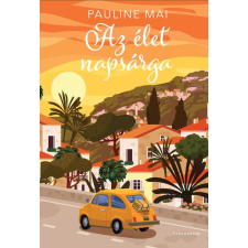 Athenaeum Kiadó Az élet napsárga regény