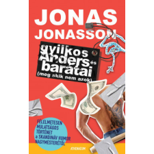 Athenaeum Kiadó Gyilkos-Anders és barátai (meg akik nem azok) regény