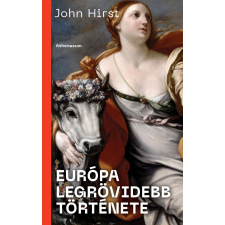 Athenaeum Kiadó Kft. Európa legrövidebb története történelem