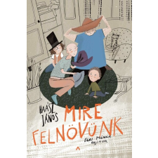 Athenaeum Kiadó Mire felnövünk irodalom