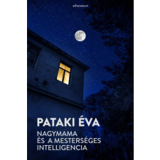 Athenaeum Kiadó Nagymama és a mesterséges intelligencia regény