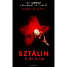 Athenaeum Kiadó Sztálin balerinája egyéb könyv