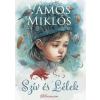 Athenaeum Kiadó Vámos Miklós - Szív és Lélek – Ikermese
