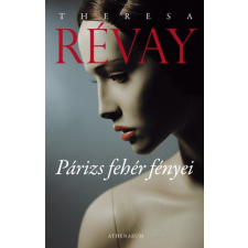 Athenaeum Párizs fehér fényei regény
