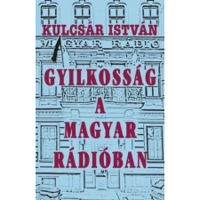 Atlantic Press Gyilkosság a Magyar Rádióban egyéb e-könyv