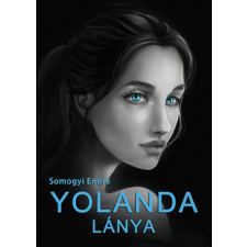 Atlantic Press Kiadó Yolanda lánya regény