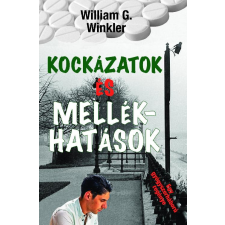 Atlantic Press Kockázatok és mellékhatások regény