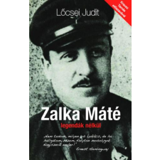 Atlantic Press Zalka Máté legendák nélkül életrajz