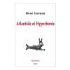  Atlantide et Hyperboree – Rene Guenon