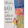 Atlantis Zürich Kati will Großvater werden – Signe Viska,Signe Viska,Elina Brasliņa (Pevná)