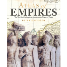  Atlas of Empires – Peter Davidson idegen nyelvű könyv
