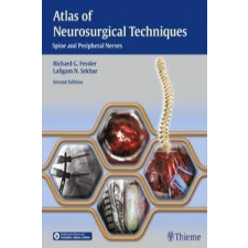 Atlas of Neurosurgical Techniques – Richard G. Fessler idegen nyelvű könyv