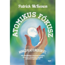Atomikus fókusz - McKeown életmód, egészség