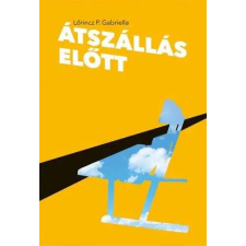  Átszállás előtt regény
