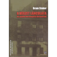 Attraktor A végzet láncolata és újabb borzongató történetek - Bram Stoker egyéb könyv