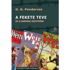 Attraktor Könyvkiadó Kft. A fekete teve - és a harminc ezüstpénz regény