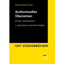  Audiovisuelles Übersetzen – Heike E. Jüngst idegen nyelvű könyv