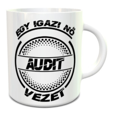  Audis bögre, Igazi nő Audit vezet bögrék, csészék