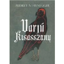 Audrey Niffenegger Varjú kisasszony regény