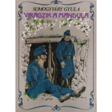 Auktor Könyvkiadó Virágzik a mandula... antikvárium - használt könyv