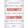 Auschwitzi szabotőrök - A brit hadifoglyok igaz története