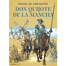 AUSTRAL DON QUIJOTE DE LA MANCHA (COMIC) | Miguel De Cervantes idegen nyelvű könyv