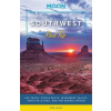 Avalon Travel Publishing Southwest Road Trip útikönyv Moon, angol (Second Edition) : Las Vegas, Zion &amp; Bryce, Monument Valley, Santa Fe &amp; Taos, and the Grand Canyon