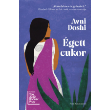 Avni Doshi - Égett cukor regény