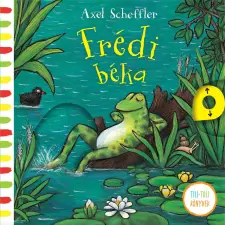 Axel Scheffler - Frédi béka gyermek- és ifjúsági könyv